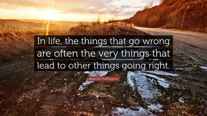 40 quotes read when everything appears going wrong your life