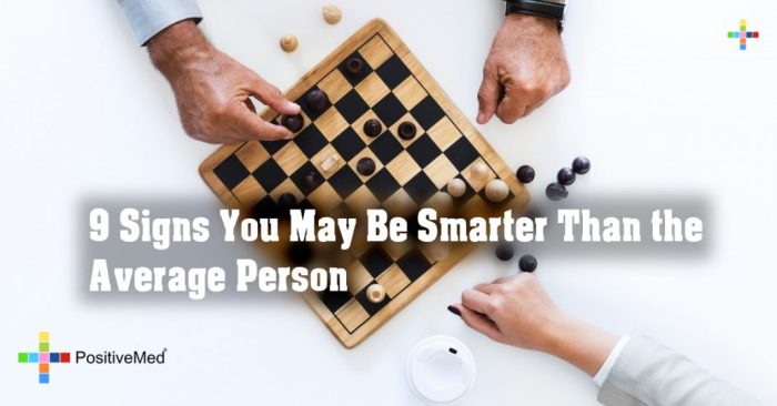 Signs Someone is Smarter Than You. Tricks To Seem Smarter Than You are ... 10 signs someone smarter than you
