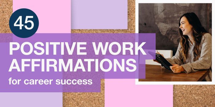 Positive affirmations for work