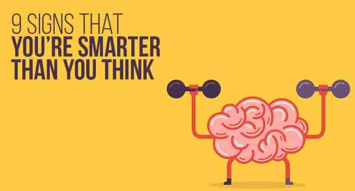 10 signs someone smarter than you