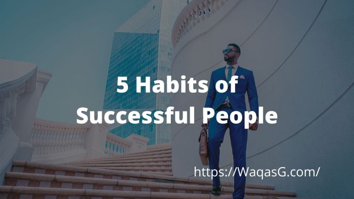 Fifty habits of highly successful people
