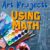 13 Creative Ways Teach Kids Math With Art