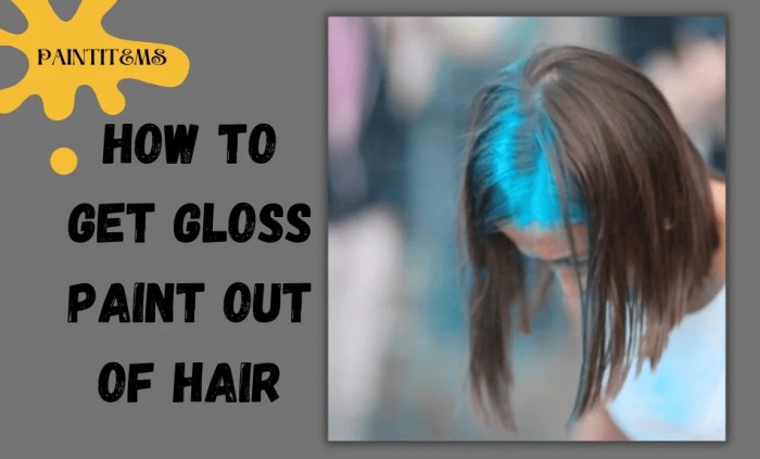 How get paint out hair