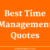 70 Best Time Management Quotes A Deep Dive