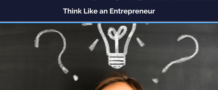How think like entrepreneur 2