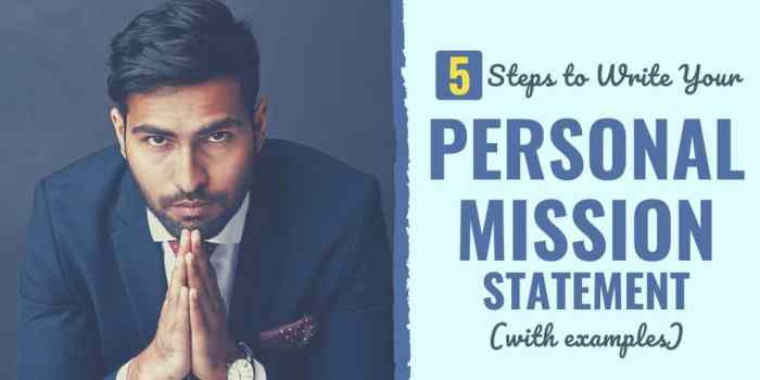 Write personal mission statement achieve your goal more easily