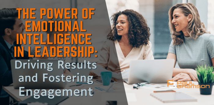 Emotional Intelligence in Leadership A Deep Dive