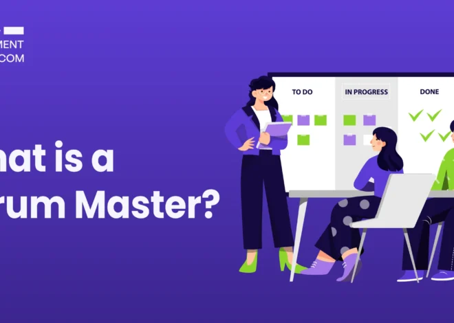 Understanding the Scrum Master Role: A Comprehensive Guide to Responsibilities, Skills, and Career Pathways